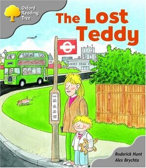 The Lost Teddy by Roderick Hunt