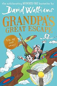 Grandpa's Great Escape by David Walliams