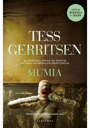 Mumia by Tess Gerritsen