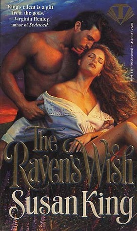 The Raven's Wish by Susan King