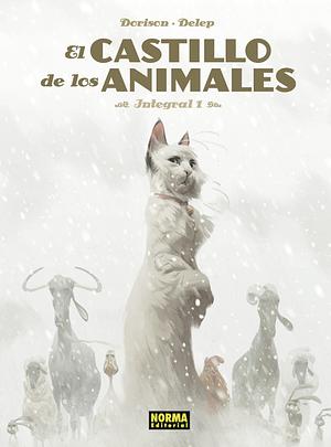 El castillo de los animales. Integral 1 by Xavier Dorison, Félix Delep