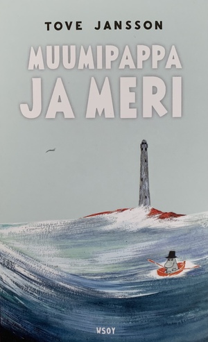 Muumipappa ja meri by Tove Jansson