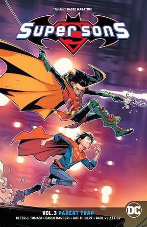 Super Sons, Vol. 3: Parent Trap by Peter J. Tomasi