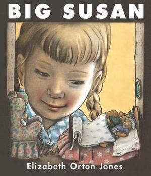 Big Susan by Elizabeth Orton Jones