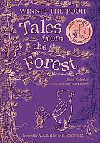 Winnie-The-Pooh: Tales from the Forest by Jane Riordan