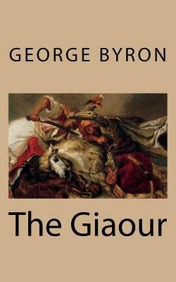 The Giaour by George Byron