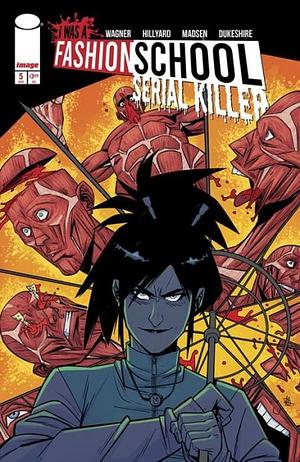 I Was a Fashion School Killer #5 by Doug Wagner