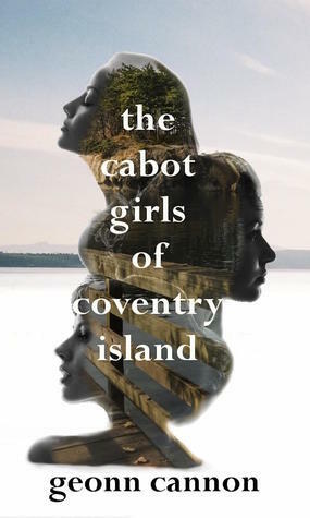 The Cabot Girls of Coventry Island by Geonn Cannon