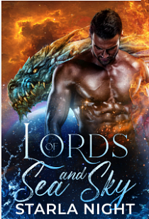 Lords of Sea and Sky by Starla Night