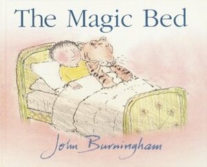 The Magic Bed by John Burningham