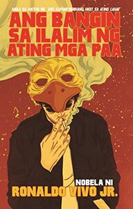 Ang Bangin sa Ilalim ng Ating mga Paa by Ronaldo S. Vivo Jr.