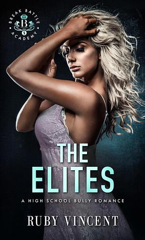 The Elites by Ruby Vincent