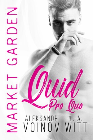 Quid Pro Quo by L.A. Witt, Aleksandr Voinov