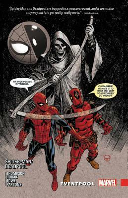 Spider-Man/Deadpool Vol. 9: Eventpool by Jim Towe, Robbie Thompson, Matt Horak