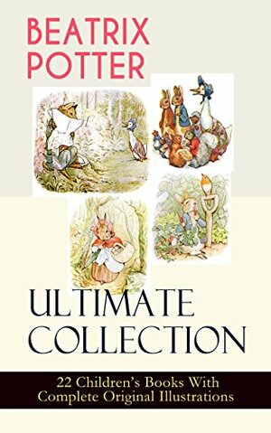 Beatrix Potter Ultimate Collection by Beatrix Potter