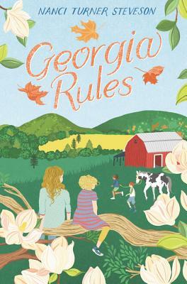 Georgia Rules by Nanci Turner Steveson