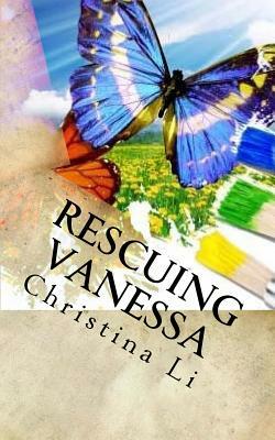 Rescuing Vanessa by Christina Li