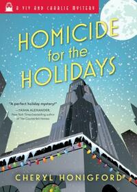 Homicide for the Holidays by Cheryl Honigford