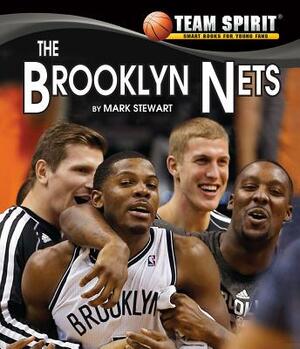 The Brooklyn Nets by Mark Stewart