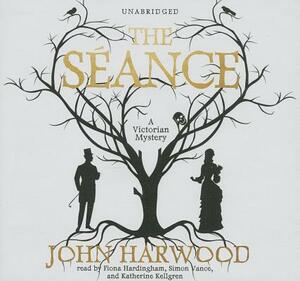 The Seance by John Harwood