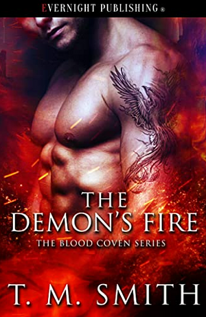 The Demon's Fire by T.M. Smith, T.M. Smith