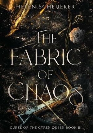 The Fabric of Chaos by Helen Scheuerer