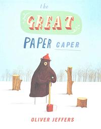 The Great Paper Caper by Oliver Jeffers