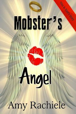 Mobster's Angel by Amy Rachiele