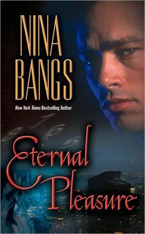 Eternal Pleasure by Nina Bangs