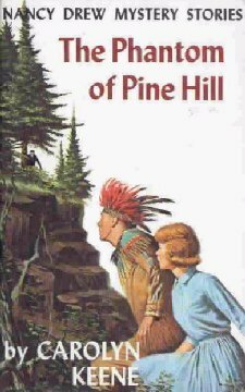 The Phantom of Pine Hill by Carolyn Keene