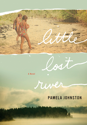 Little Lost River by Pamela Johnston