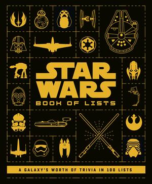 Star Wars: Book of Lists by Cole Horton