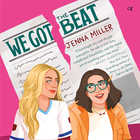 We Got the Beat by Jenna Miller