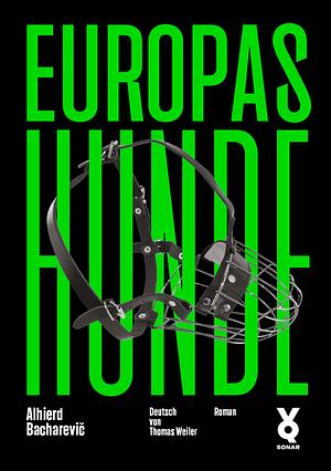 Europas Hunde by Alhierd Bacharevič