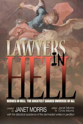 Lawyers in Hell by Janet E. Morris