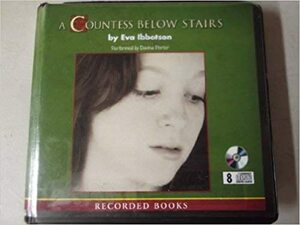 A Countess Below Stairs by Eva Ibbotson