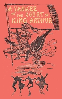 A Connecticut Yankee in King Arthur's Court by Mark Twain