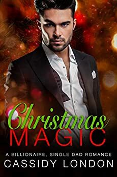 Christmas Magic by Cassidy London