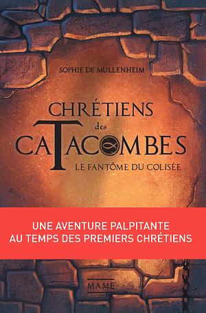 Le Fantôme du Colisée by Sophie de Mullenheim