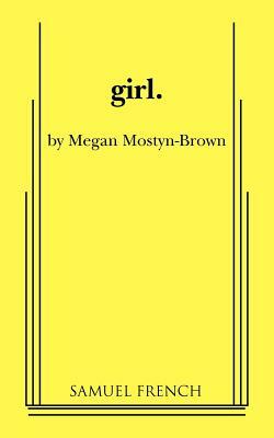 Girl by Megan Mostyn-Brown