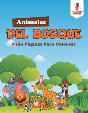 Animales Del Bosque: Niño Páginas Para Colorear by Coloring Bandit