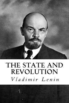 The State and Revolution by Vladimir Lenin