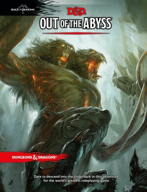 Out of the Abyss by Chris Perkins, Adam Lee, Richard Whitters, Steve Kenson