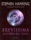 Brevíssima història del temps by Stephen Hawking