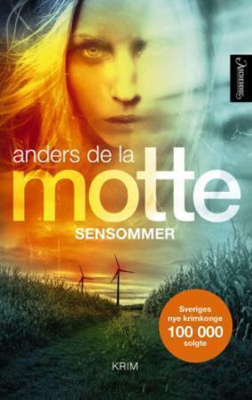 Sensommer by Anders de la Motte