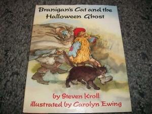 Branigan's Cat and the Halloween Ghost by Steven Kroll