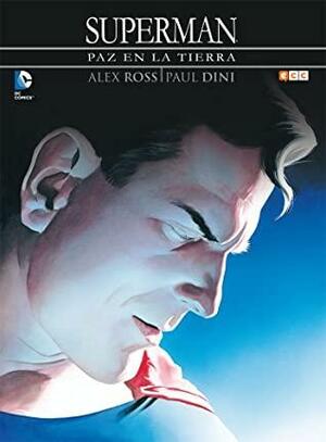 Superman: Paz en la Tierra by Paul Dini