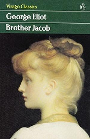 Brother Jacob by George Eliot