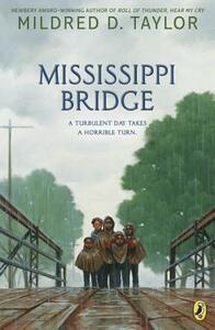 Mississippi Bridge by Mildred D. Taylor