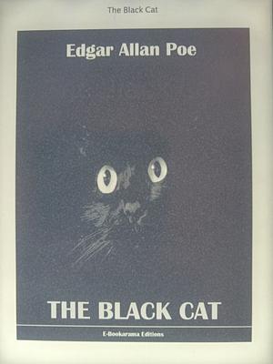 The Black Cat by Edgar Allan Poe